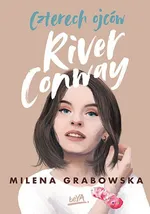 Czterech ojców River Conway - Milena Grabowska