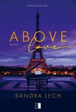 Above Above Love - Sandra Lech