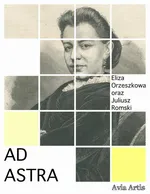 Ad astra - Eliza Orzeszkowa