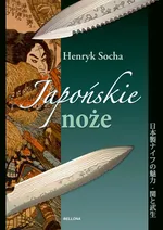 Noże japońskie - Henryk Socha