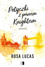 London Mister Tom 3 Potyczki z panem Knightem - Lucas Rosa