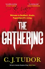 The Gathering - Tudor C. J.