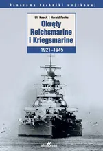Okręty Reichsmarine i Kriegsmarine 1921-1945 - Harald Focke