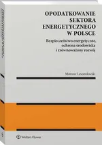 Opodatkowanie sektora energetycznego w Polsce - Mateusz Lewandowski