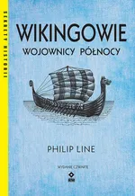 Wikingowie Wojownicy Północy - Philip Line
