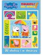 Peppa Pig Koloruj bez końca Część 3 W słońcu i w deszczu