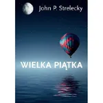 Wielka Piątka - John Strelecky