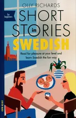 Short Stories in Swedish for Beginners - Olly Richards