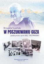 W poszukiwaniu guza - Krzysztof Łoziński