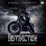 Distraction - Kinga Litkowiec