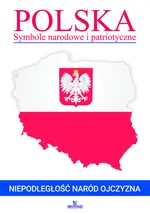 Polska Symbole narodowe i patriotyczne - Marta Kępa