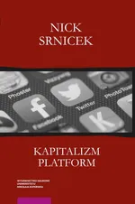 Kapitalizm platform - Nick Srnicek