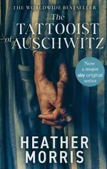 The Tattooist of Auschwitz: - Heather Morris