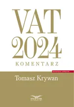 VAT 2024 Komentarz - Tomasz Krywan
