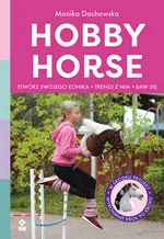 Hobby horse - Monika Dachowska