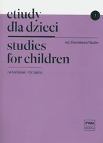 Etiudy dla dzieci na fortepian zeszyt 1 - Stanisława Raube