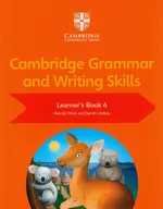 Cambridge Grammar and Writing Skills Learner's Book 6 - Sarah Lindsay
