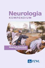 Neurologia. Kompendium - Wojciech Kozubski