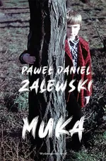 Muka - Paweł Daniel Zalewski
