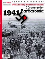 Pomocnik Historyczny. Operacja Barbarossa 4/2021 - Opracowanie zbiorowe
