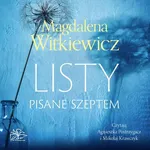 Listy pisane szeptem - Magdalena Witkiewicz