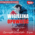 Wigilijna opowieść - Agnieszka Kowalska-Bojar