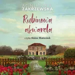 Rubinowa akwarela - Agnieszka Zakrzewska