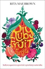Rubyfruit Jungle - Brown Rita Mae