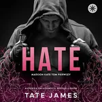 HATE - Tate James