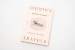 Chopin's travels - Henryk F. Nowaczyk