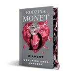 Rodzina Monet Tom 4 Diament - Weronika Marczak