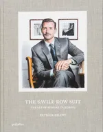 The Savile Row Suit - Patrick Grant