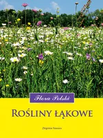 Rośliny łąkowe Flora Polski - Zbigniew Nawara