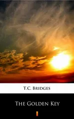 The Golden Key - T.C. Bridges