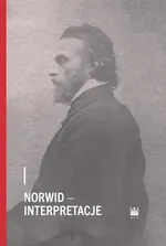Norwid – interpretacje - Praca zbiorowa