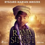 Rama Singh. Tom I - Ryszard Marian Mrozek