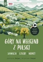 Góry na weekend z Polski - Justyna Zając