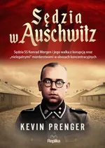 Sędzia w Auschwitz - Kevin Prenger