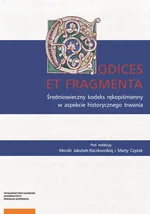 Codices et Fragmenta
