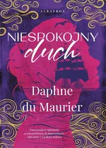 Niespokojny duch - Maurier Daphne du