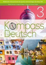 Kompass Deutsch 3 Materiały ćwiczeniowe do języka niemieckiego - Małgorzata Jezierska-Wiejak