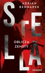 Stella Tom 2 Oblicza zemsty - Adrian Bednarek