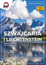 Szwajcaria i Liechtenstein - Joanna Lampka