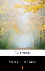 Men of the Mist - T.C. Bridges