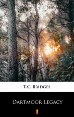Dartmoor Legacy - T.C. Bridges