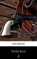 Peter Blue - Max Brand