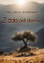 Z dala od domu - Filip Kozłowski