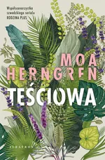 Teściowa - Moa Herngren