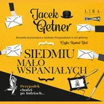 Siedmiu mało wspaniałych - Jacek Getner