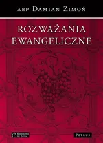 Rozważania ewangeliczne - Abp Damian Zimoń